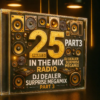 DJ Dealer Surprise Megamix Part3